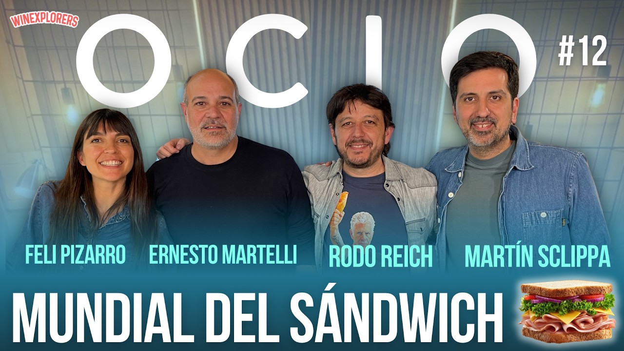 OCIO #12 Mundial del Sandwich Ernesto Martelli & Rodo Reich. Invitados: Feli Pizarro, Martín Sclippa