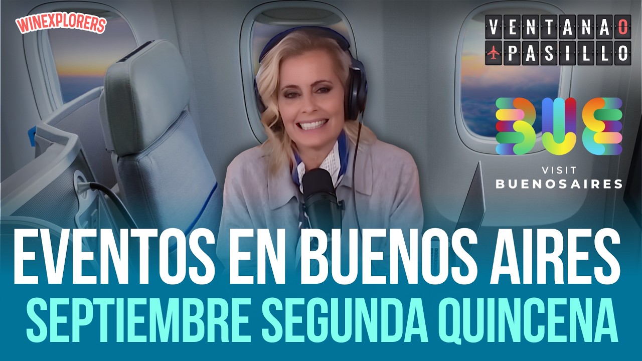 Agenda Eventos Buenos Aires - Septiembre Segunda Quincena