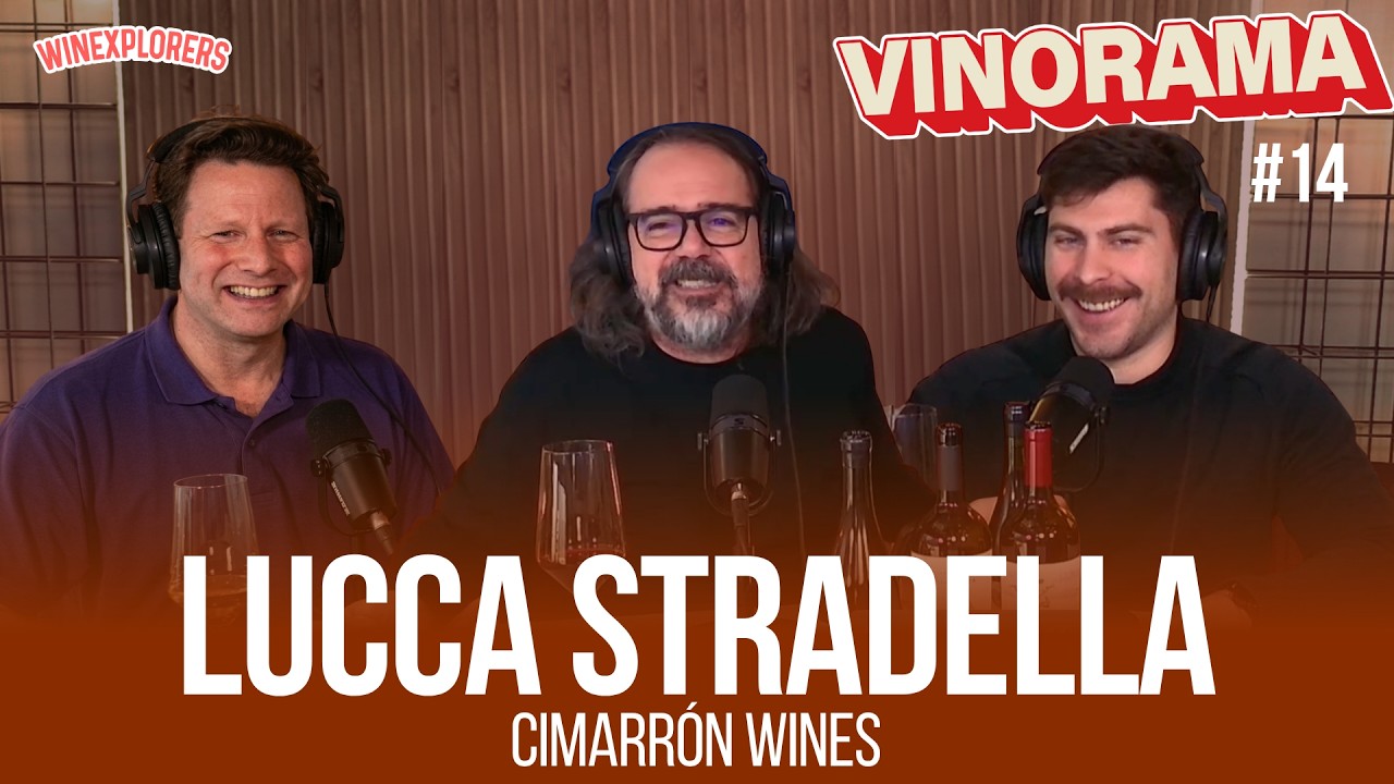 VINORAMA #14⎥Fabricio Portellu & Andrés Rosberg⎥Invitado Lucca Stradella de Cimarrón Wines